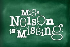 Miss Nelson is Missing!